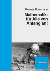 Produktbild: Mathematik: f&uuml;r Alle von Anfang an!