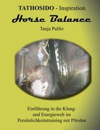 Bild vom Artikel Horse Balance vom Autor Tanja Pulfer
