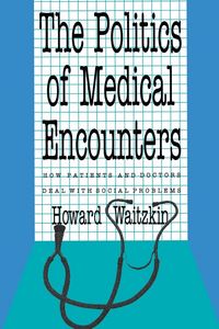 Produktbild: Politics Of Medical Encounters