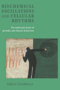 Produktbild: Biochemical Oscillations and Cellular Rhythms