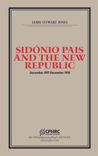 Produktbild: Sid&oacute;nio Pais and the New Republic