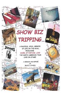 Produktbild: Show Biz Tripping...