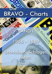Produktbild: Bravo Charts Band I 1956-1969