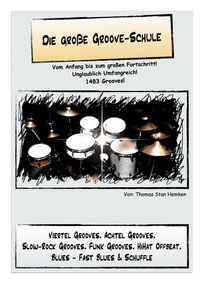 Produktbild: Die gro&szlig;e Groove-Schule