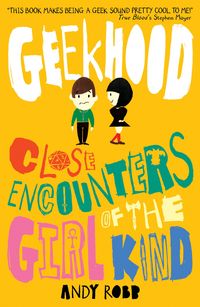 Produktbild: Geekhood: Close Encounters of the Girl Kind