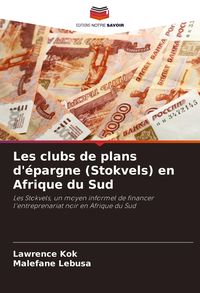 Produktbild: Les clubs de plans d'&eacute;pargne (Stokvels) en Afrique du Sud