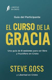 Produktbild: El Curso de la Gracia Gu&iacute;a del Participante