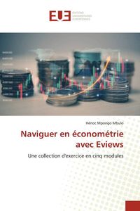 Produktbild: Naviguer en &eacute;conom&eacute;trie avec Eviews