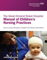 Produktbild: The Great Ormond Street Hospital Manual of Children's Nursing Practices
