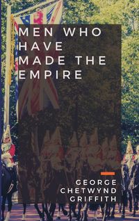 Produktbild: Men Who Have Made the Empire