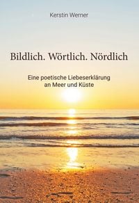 Produktbild: Bildlich. W&ouml;rtlich. N&ouml;rdlich