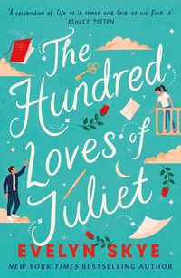 Produktbild: The Hundred Loves of Juliet