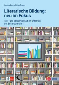 Produktbild: Literarische Bildung: neu im Fokus