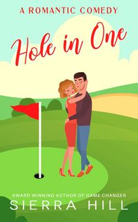 Produktbild: Hole in One (A Romantic Comedy)