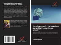 Produktbild: Inteligentny kryptosystem kwantowy oparty na wiedzy