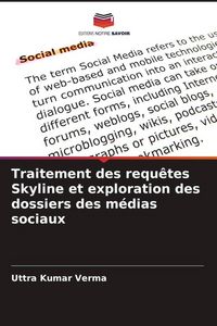 Produktbild: Traitement des requ&ecirc;tes Skyline et exploration des dossiers des m&eacute;dias sociaux