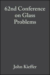 Produktbild: 62nd Conference on Glass Problems, Volume 23, Issue 1