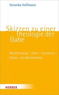 Produktbild: Skizzen zu einer Theologie der Gabe