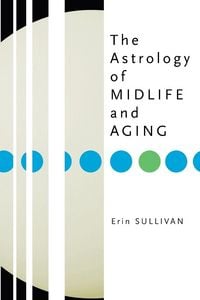 Produktbild: Astrology of Midlife and Aging