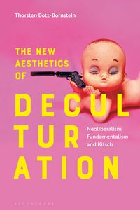 Produktbild: The New Aesthetics of Deculturation