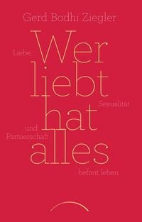 Produktbild: Wer liebt hat alles