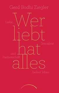Produktbild: Wer liebt hat alles