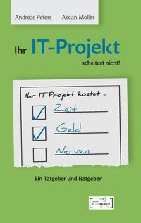 Produktbild: Ihr IT-Projekt scheitert nicht!