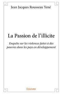 Produktbild: La Passion de l'illicite