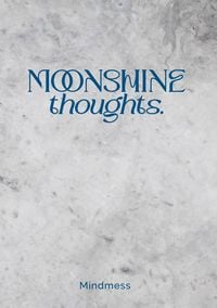 Produktbild: Moonshine Thoughts