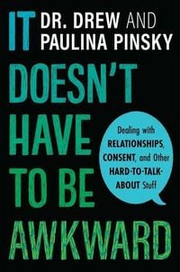 Produktbild: It Doesn't Have to Be Awkward