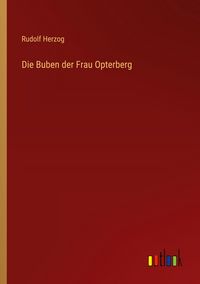 Produktbild: Die Buben der Frau Opterberg
