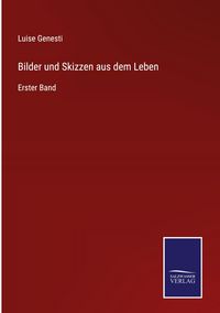 Produktbild: Bilder und Skizzen aus dem Leben