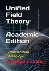 Produktbild: Unified Field Theory (Academic Edition)