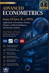 Produktbild: Advanced Econometrics with Stata, EViews, R, and SPSS: Applications in Economics, Finance, Statistics, Artificial Intelligence, and Decision Analytics