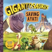 Produktbild: Gigantosaurus - Saving Ayati