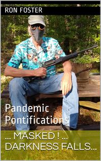 Produktbild: Masked! Darkness Falls...: Pandemic Pontifications