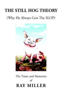 Produktbild: Miller, R: Still Hog Theory