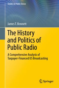 Produktbild: The History and Politics of Public Radio