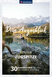 Produktbild: KOMPASS Dein Augenblick Region Zugspitze