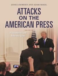Produktbild: Attacks on the American Press