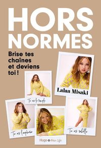 Produktbild: Hors normes : brise tes cha&icirc;nes et deviens toi !