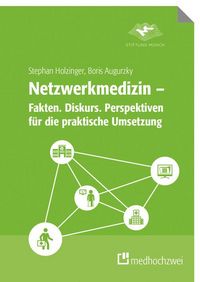 Produktbild: Netzwerkmedizin - Fakten. Diskurs. Perspektiven f&uuml;r die praktische Umsetzung