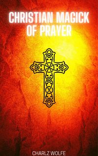 Produktbild: Christian Magick of Prayer