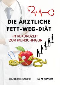 Produktbild: Die &Auml;rztliche Fett-weg-Di&auml;t