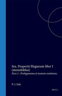 Produktbild: Sex. Propertii Elegiarum Liber I (Monobiblos)