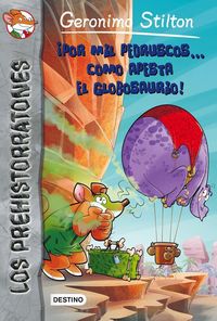 Produktbild: Prehistorratones 13. &iexcl;Por mil pedruscos-- c&oacute;mo apesta el globosaurio!