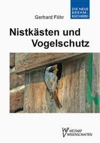 Bild vom Artikel Nistkästen und Vogelschutz vom Autor Gerhard Föhr