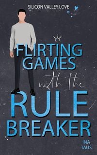 Produktbild: Flirting Games with the Rulebreaker