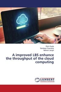 Produktbild: A improved LBS enhance the throughput of the cloud computing