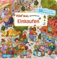 Produktbild: H&ouml;r mal (Soundbuch): Wimmelbuch: Einkaufen